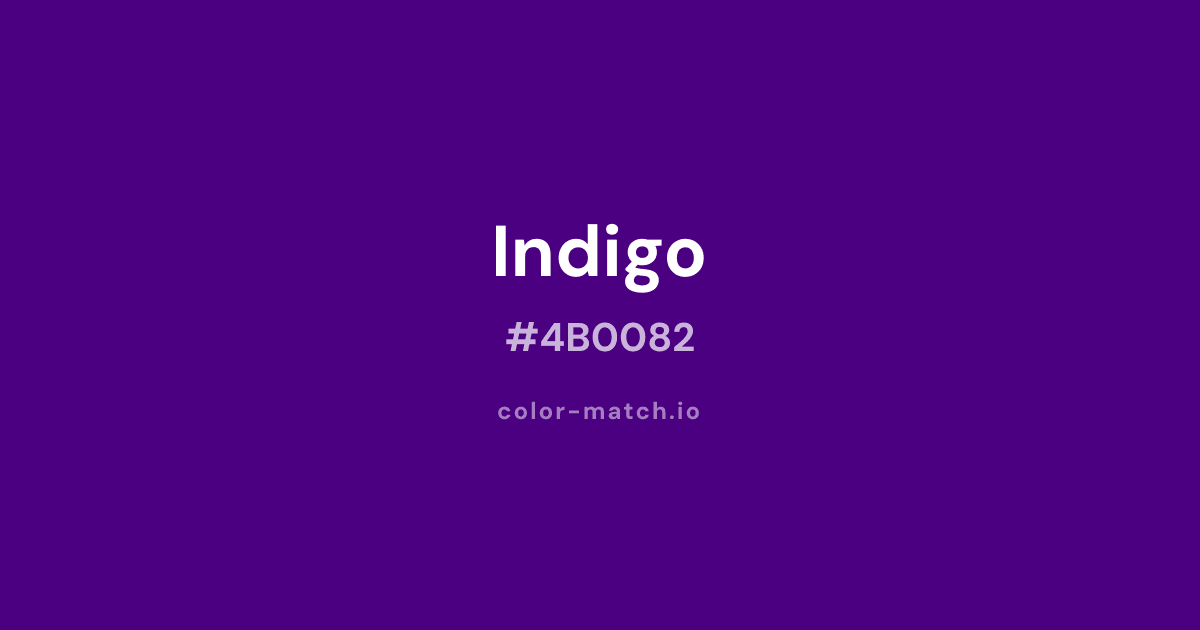 Color Reverence Indigo Color: #4B0082 HEX, RGB & Palettes | Color Match